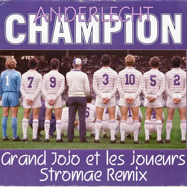 Anderlecht Champion (Stromae Remix)