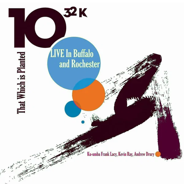 That Which Is Planted - Live in Buffalo and Rochester