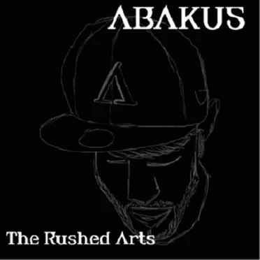 The Rushed Arts by Abakus - album cover