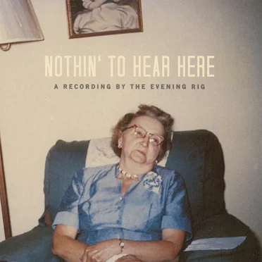 Nothin' to Hear Here