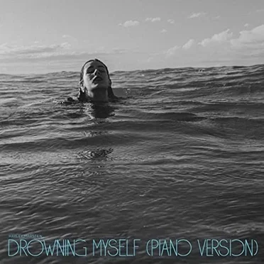 Drowning Myself (piano version)