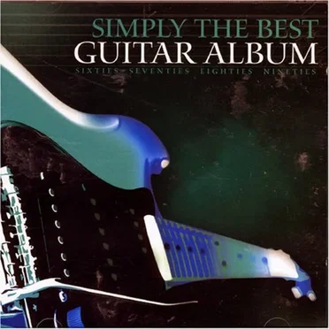Simply the Best Guitar Album by Various Artists - album cover