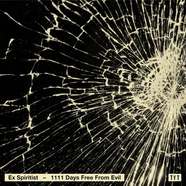1111 Days Free From Evil by Ex Spiritist - album cover