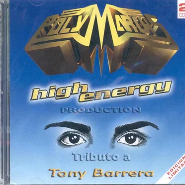 High Energy Production: Tributo a Tony Barrera by Various Artists - album cover