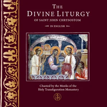 The Divine Liturgy of St John Chrysostom in English