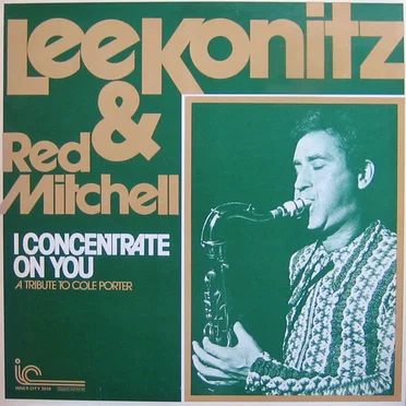 I Concentrate on You