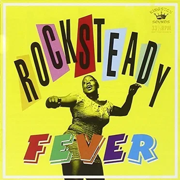 Rocksteady Fever by Various Artists - album cover