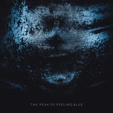 THE PEAK OF FEELING BLUE by ANEVERLOW. - album cover