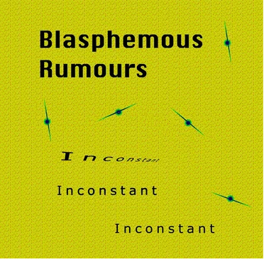 Inconstant by Blasphemous Rumours - album cover