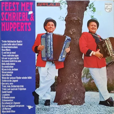Feest met Schriebl en Hupperts