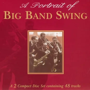 A Portrait of Big Band Swing by Various Artists - album cover