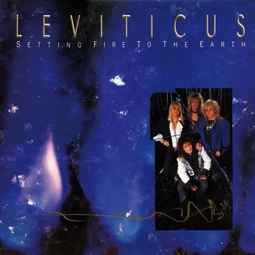 Setting Fire to the Earth by Leviticus - album cover