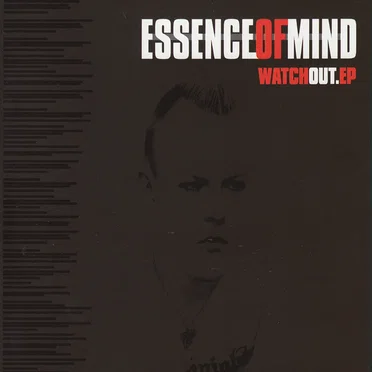 Watch Out EP by Essence of Mind - album cover