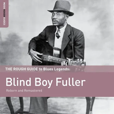 The Rough Guide to Blues Legends: Blind Boy Fuller by Blind Boy Fuller - album cover