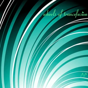 Wheels of Trancefusion