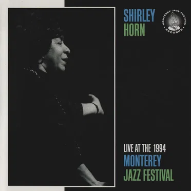Live at the 1994 Monterey Jazz Festival