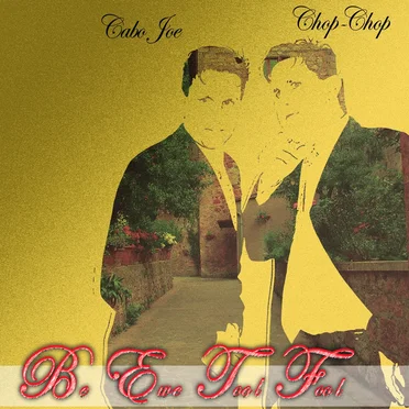 Be Ewe Tool Fool by Cabo Joe & Chop Chop - album cover
