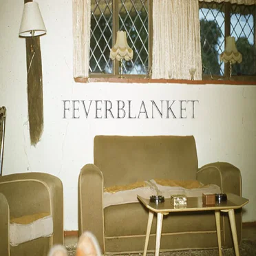 Fever Blanket ep by Fever Blanket - album cover
