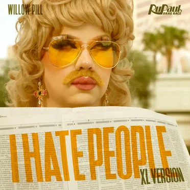I Hate People by The Cast Of RuPaul's Drag Race, Season 14 - album cover
