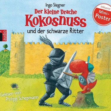 Der kleine Drache Kokosnuss und der schwarze Ritter by Ingo Siegner - album cover