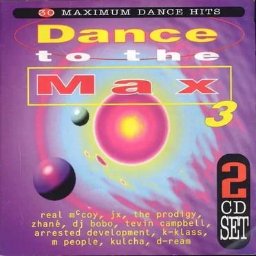 Dance to the Max 3 by Various Artists - album cover