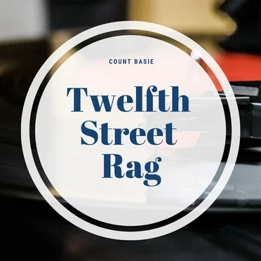 Twelfth Street Rag