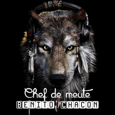 Chef de Meute by Benito Chacon - album cover