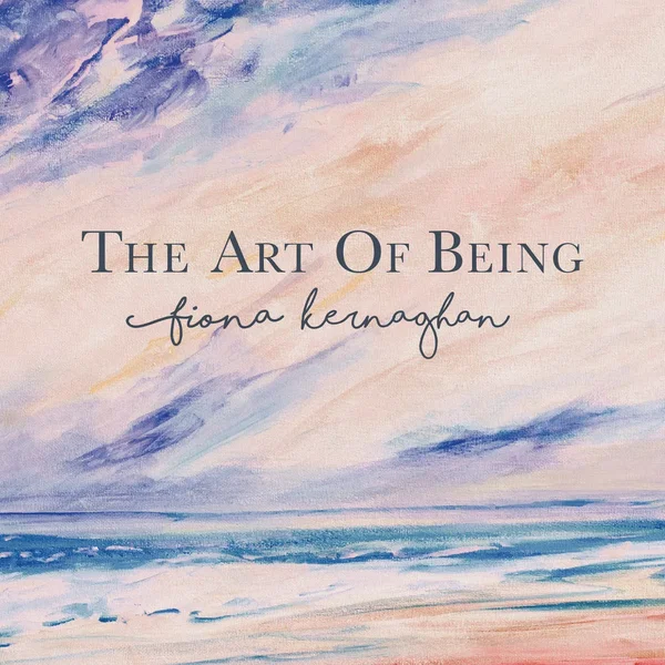 The Art Of Being
