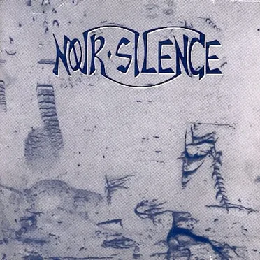 Noir Silence by Noir Silence - album cover