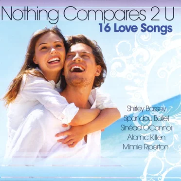 Nothing Compares 2 U: 16 Love Songs by Various Artists - album cover