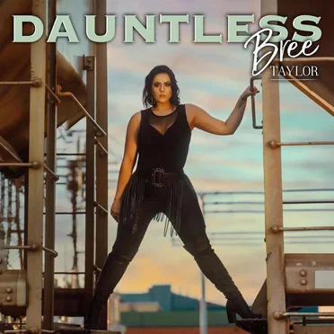 DAUNTLESS by Bree Taylor - album cover