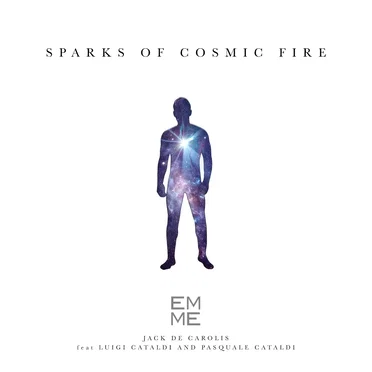 Sparks of Cosmic Fire