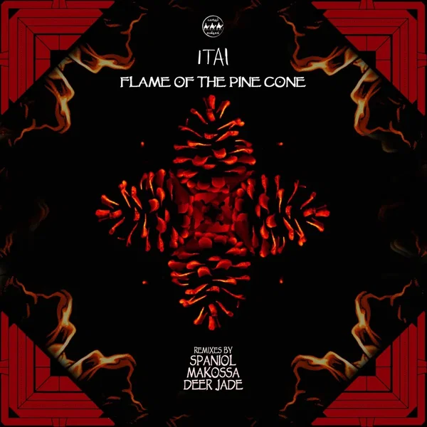 Flame of the Pine Cone