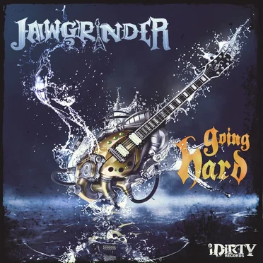 Going Hard by Jawgrinder - album cover