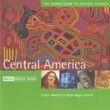 The Rough Guide to Central America by Various Artists - album cover