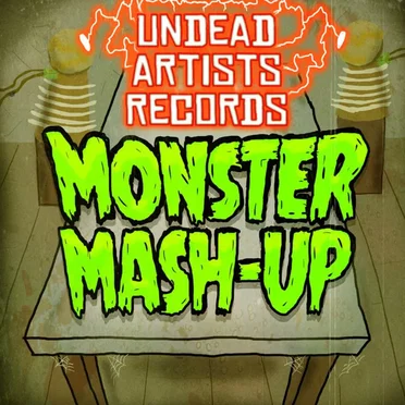 Monster Mash-Up by Undead Artists - album cover