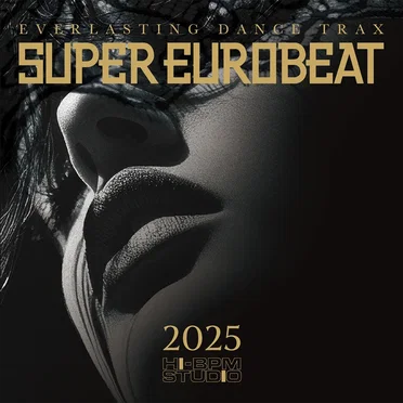 Super Eurobeat 2025 by Various Artists - album cover