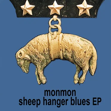 Sheep Hanger Blues EP