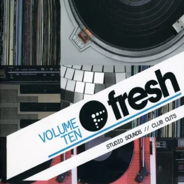 Fresh FM, Volume 10: Studio Sounds by Various Artists - album cover