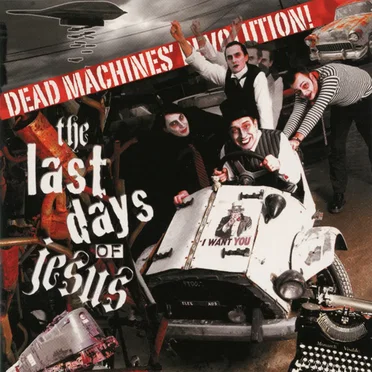 Dead Machines Revolution by The Last Days of Jesus - album cover