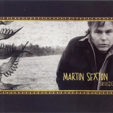 Seeds by Martin Sexton - album cover