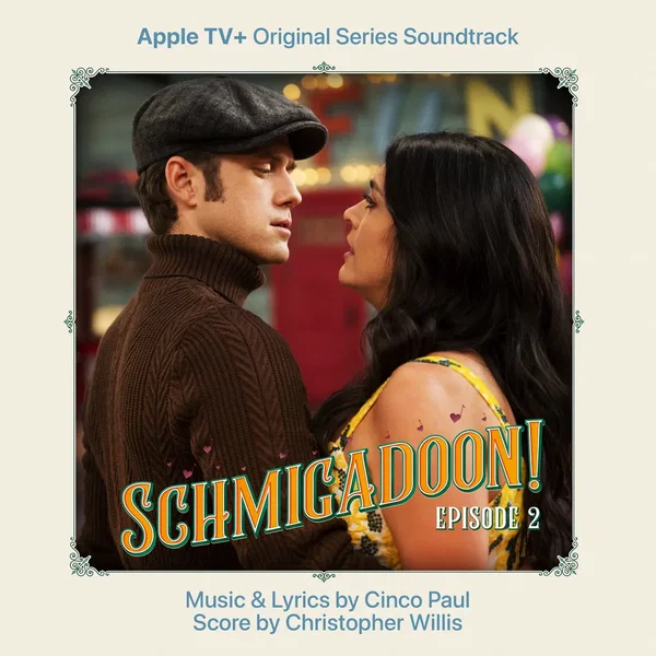 Schmigadoon! Episode 2: Apple TV+ Original Series Soundtrack