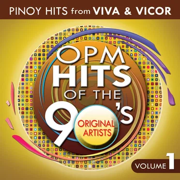 OPM Hits of the 90's, Vol. 1 by Various Artists - album cover