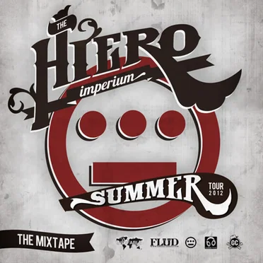 Hieroglyphics Imperium Summer 2012 Tour Mixtape by Hieroglyphics - album cover