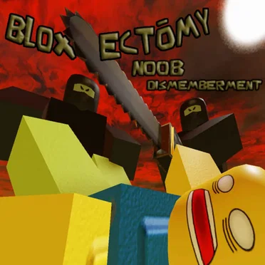 NOOB DISMEMBERMENT