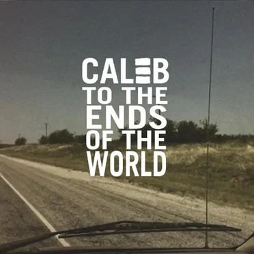 To the Ends of the World