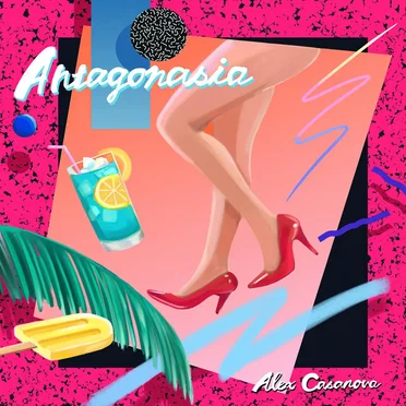 Antagonasia by Alex Casanova - album cover