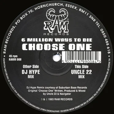 6 Million Ways to Die: Choose One (DJ Hype & Uncle 22 Remixes)