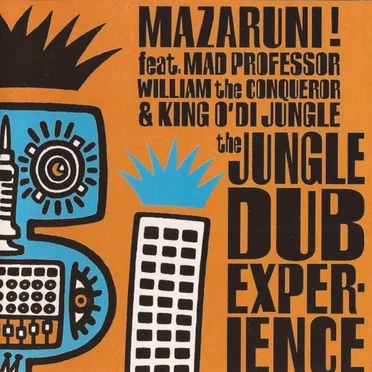 The Jungle Dub Experience