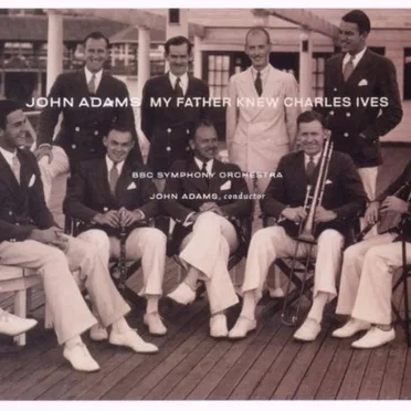 The Dharma at Big Sur / My Father Knew Charles Ives